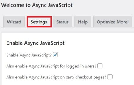 「Setting」を選択し Enable Async JavaScript にチェックを入れます。